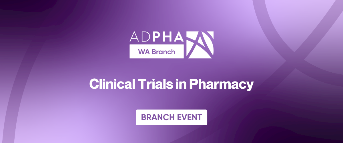 WA Branch | Clinical Trials in Pharmacy